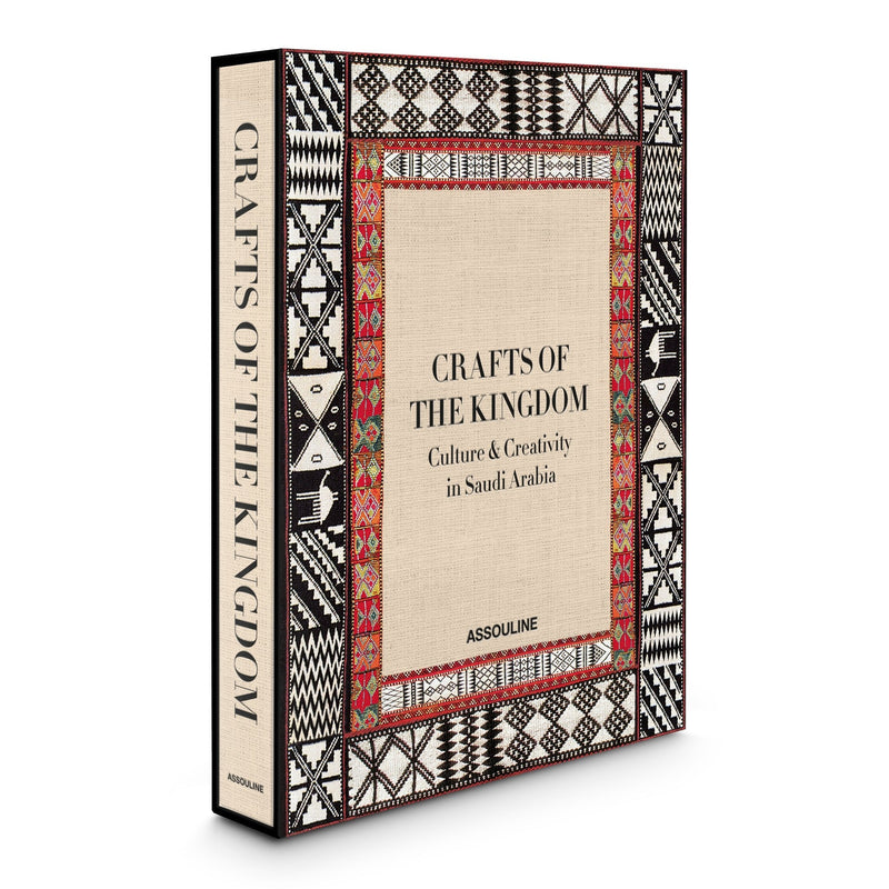 Book - Crafts of the Kingdom: Culture and Creativity in Saudi Arabia