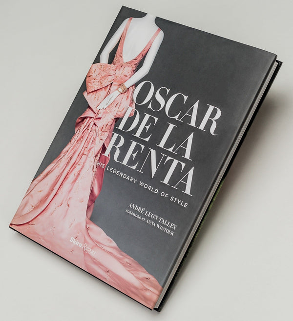 Book - Oscar de la Renta: His Legendary World of Style