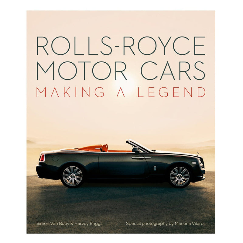 Book - Rolls-Royce Motor Cars: Making a Legend