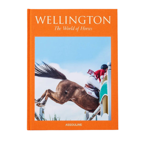 Book - Wellington: The World of Horses