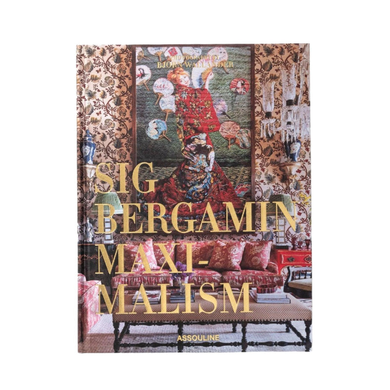 Book - Maximalism by Sig Bergamin